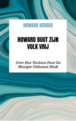 Afbeeldingen van Howard Buut Zijn Volk Vrij