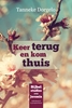 Afbeelding van Keer terug en kom thuis