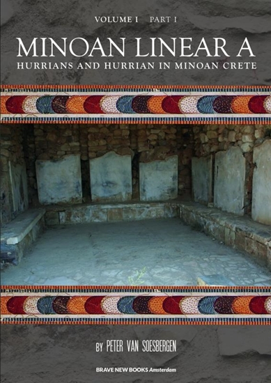 Afbeelding van Minoan linear A 1 Hurrians and Hurrian in Minoan Crete 1 Text