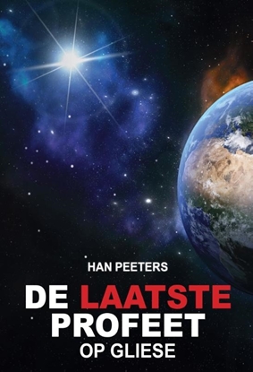 Afbeeldingen van De laatste profeet De laatste profeet op Gliese