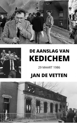 Afbeeldingen van De aanslag van Kedichem