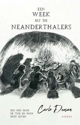 Afbeeldingen van Een week bij de Neanderthalers