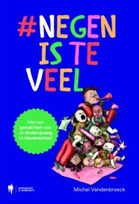 Afbeeldingen van Negen is teveel