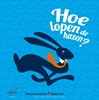 Afbeelding van Hoe lopen de hazen?