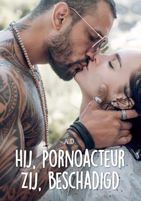 Afbeeldingen van Hij, pornoacteur. Zij, beschadigd