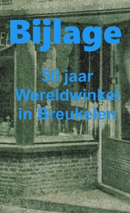 Afbeeldingen van 1969-2019 VIJFTIG JAAR WERELDWINKEL, bijlage