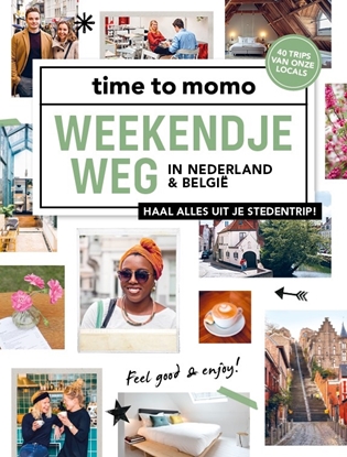 Afbeeldingen van time to momo Weekendje weg
