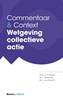 Afbeelding van Commentaar & Context Wetgeving collectieve actie