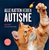 Afbeelding van Alle katten hebben autisme