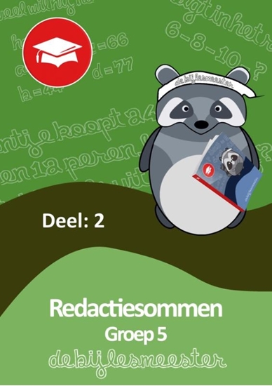 Afbeelding van Oefenboeken De Bijlesmeester Redactiesommen deel 2 groep 5