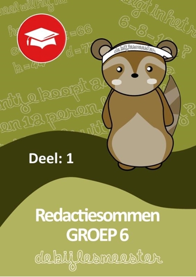Afbeelding van Oefenboeken De Bijlesmeester Redactiesommen deel 1 groep 6