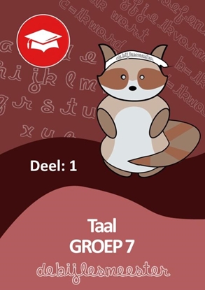 Afbeeldingen van Oefenboeken De Bijlesmeester Taal deel 1 groep 7