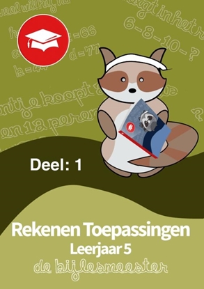 Afbeeldingen van Oefenboeken De Bijlesmeester Rekenen Toepassingen Leerjaar 5. Deel 1