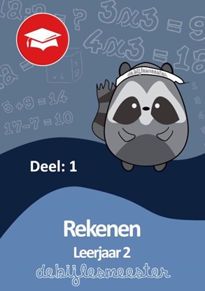 Afbeeldingen van Oefenboeken De Bijlesmeester Rekenen Deel 1. Leerjaar 2