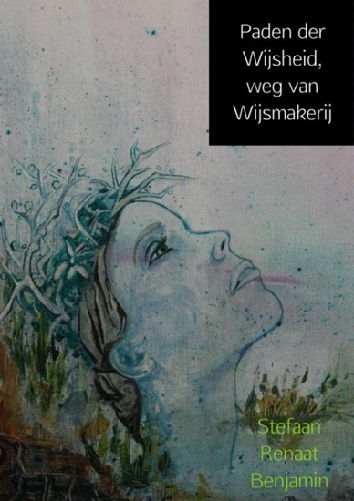 Afbeelding van Paden der wijsheid, weg van wijsmakerij