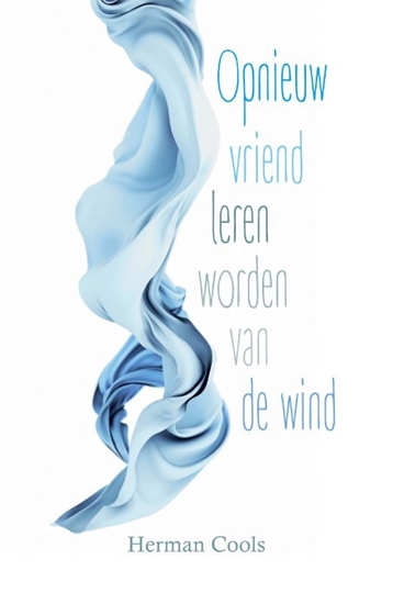 Afbeelding van Opnieuw vriend leren worden van de wind