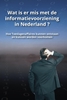 Afbeelding van Wat is er mis met de informatievoorziening in Nederland ?