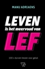 Afbeelding van Leven is het meervoud van lef