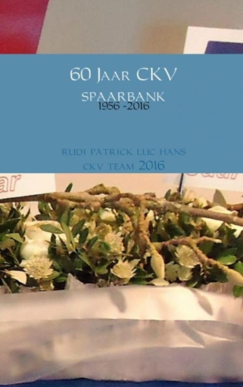 Afbeelding van 60 Jaar CKV spaarbank, 1956 -2016