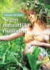 Afbeelding van Negen natuurlijke maanden