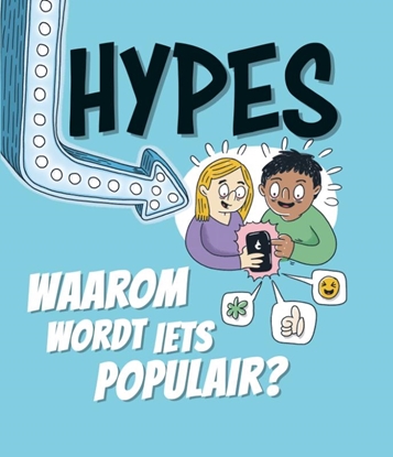 Afbeeldingen van Hypes - Waarom wordt iets populair?