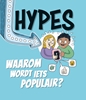 Afbeelding van Hypes - Waarom wordt iets populair?