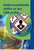 Afbeelding van Heron-reeks Kankerverwekkende stoffen en hun CMR-profiel