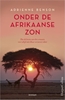 Afbeelding van Onder de Afrikaanse zon