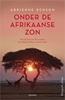 Afbeelding van Onder de Afrikaanse zon
