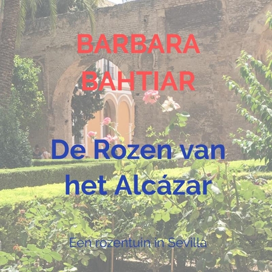 Afbeelding van De Rozen van het Alcázar
