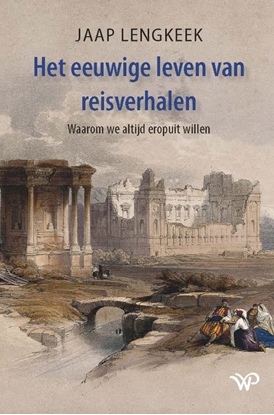 Afbeeldingen van Het eeuwige leven van reisverhalen