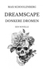 Afbeelding van Dreamscape | Donkere Dromen