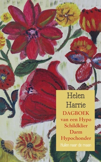 Afbeelding van DAGBOEK van een Hypo Schildklier Darm Hypochonder