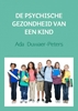 Afbeelding van De psychische gezondheid van een kind