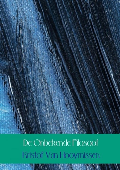 Afbeelding van De Onbekende Filosoof