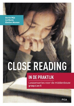 Afbeeldingen van Close Reading in de praktijk Middenbouw