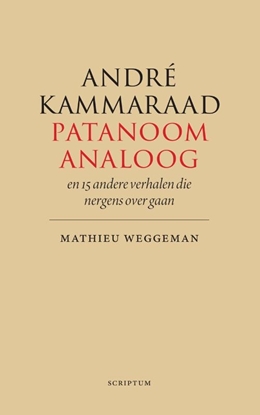 Afbeeldingen van André Kammaraad, patanoom-analoog