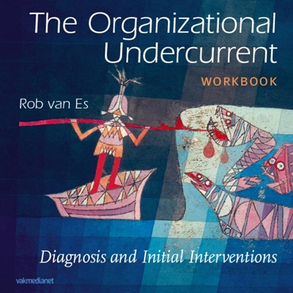 Afbeeldingen van The organizational undercurrent