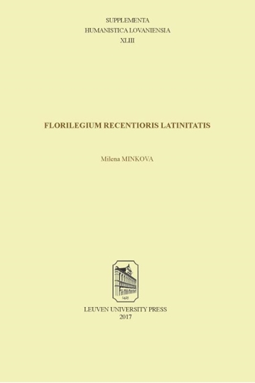 Afbeelding van Supplementa Humanistica Lovaniensia Florilegium recentioris Latinitatis