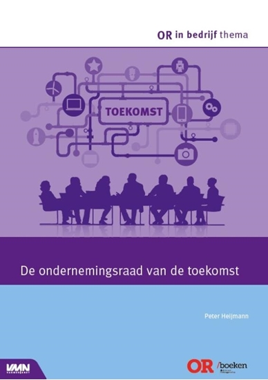 Afbeelding van OR in bedrijf thema De ondernemingsraad van de toekomst