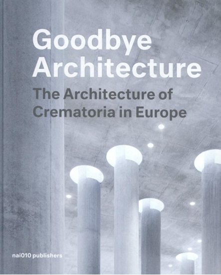 Afbeelding van Goodbye Architecture