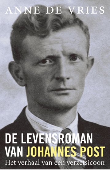 Afbeelding van De levensroman van Johannes Post