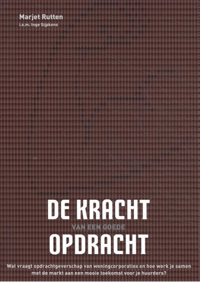 Afbeelding van De kracht van een goede opdracht
