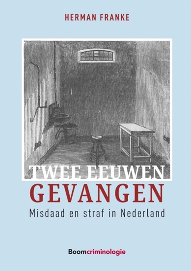 Afbeelding van Twee eeuwen gevangen