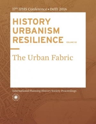 Afbeeldingen van HISTORY URBANISM RESILIENCE VOLUME 02
