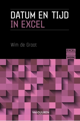 Afbeeldingen van Excel aan het werk Datum en Tijd in Excel
