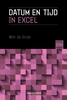 Afbeelding van Excel aan het werk Datum en Tijd in Excel