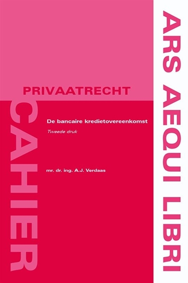 Afbeelding van Ars Aequi Cahiers - Privaatrecht De bancaire kredietovereenkomst