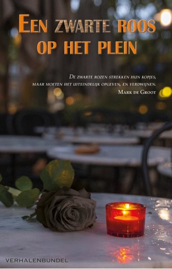 Afbeelding van Een zwarte roos op het plein