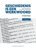 Afbeelding van Geschiedenis is een werkwoord